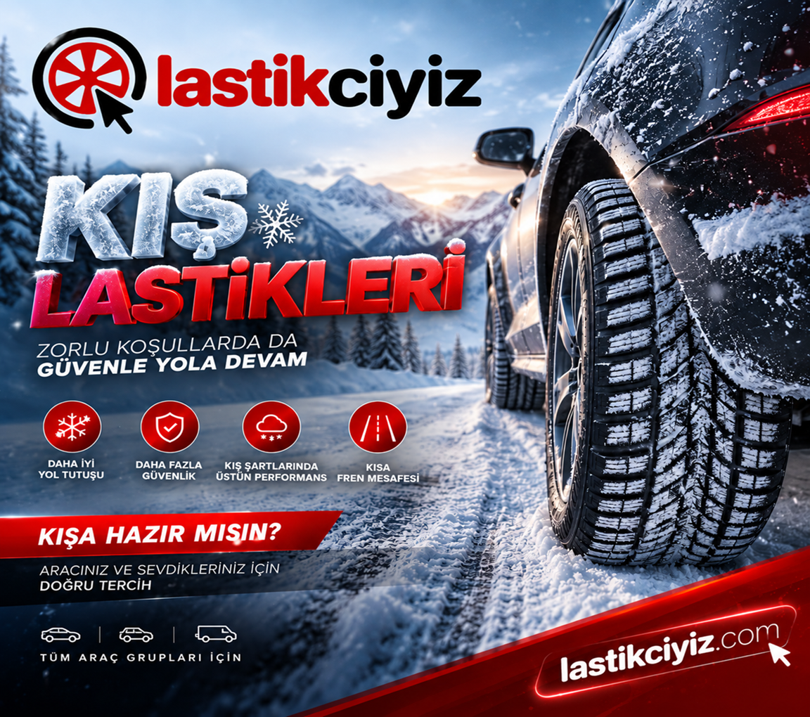 LASTİKCİYİZ.COM KIŞ LASTİKLERİNDE İNDİRİMLİ FİYATLARI KAÇIRMA